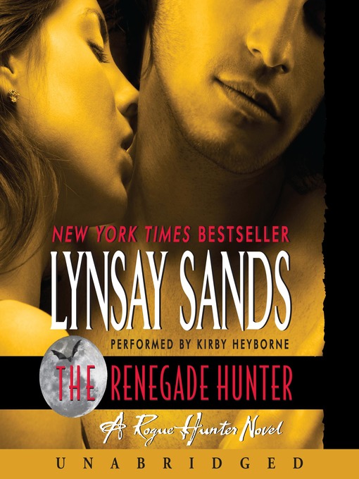 Title details for The Renegade Hunter by Lynsay Sands - Available
